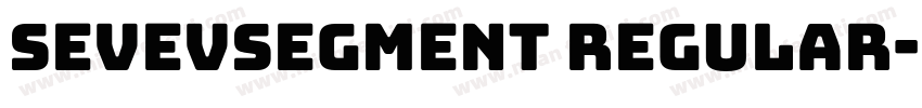 sevevsegment regular字体转换